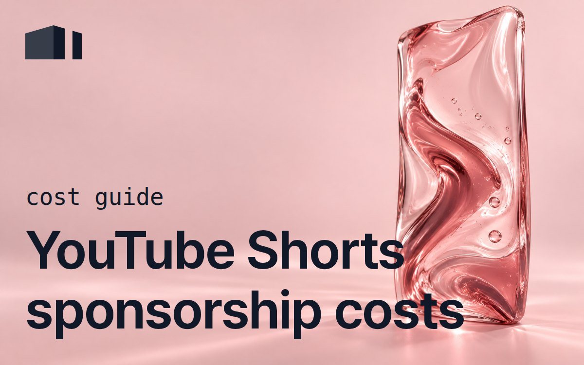YouTube Shorts Sponsorship Cost: What Brands Pay for Short-Form in 2026